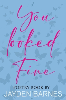 Paperback You Looked Fine: Poetry Book