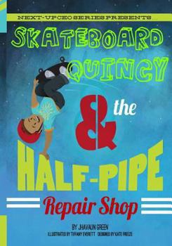 Paperback Skateboard Quincy And The Halfpipe Repair Shop Book