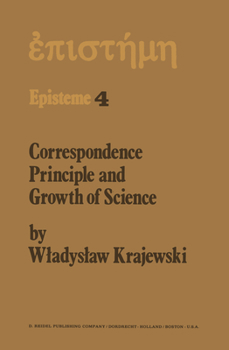 Hardcover Correspondence Principle and Growth of Science Book