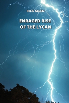 Paperback Enraged Rise of the Lycan Book