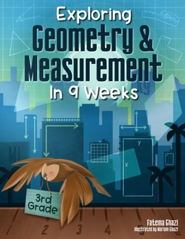 Paperback Exploring Geometry and Measurement in 9 Weeks Book