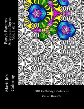 Paperback Patty's Patterns - Advanced Series Vol. 1 & 2: 100 Full-Page Patterns Value Bundle Book