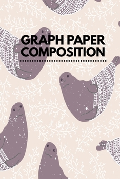 Paperback Graph Paper Composition Notebook: Graph Paper 6" x 9" Artic Animal Design Quad Ruled 4x4, Grid Paper for school student, office, kids Notebooks Book