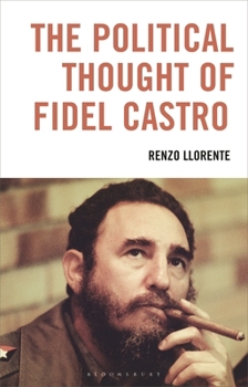 Hardcover The Political Thought of Fidel Castro Book