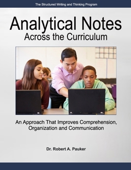 Paperback Analytical Notes Across the Curriculum: An Approach that Improves Comprehension, Organization and Communication Book