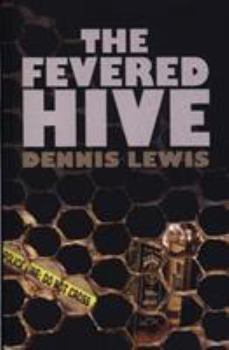 Paperback The Fevered Hive Book