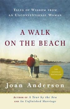 Paperback A Walk on the Beach: Tales of Wisdom From an Unconventional Woman Book