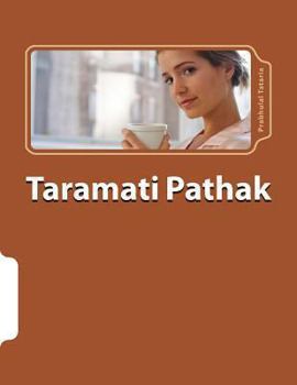 Paperback Taramati Pathak: Sahiyaru Sarjan [Gujarati] Book