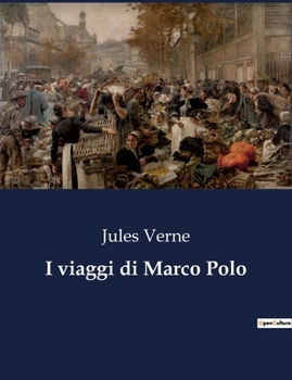 Paperback I viaggi di Marco Polo [Italian] Book