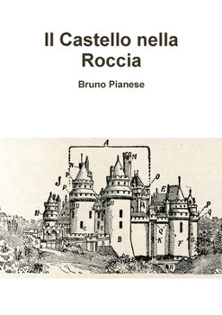Paperback Il Castello nella Roccia [Italian] Book