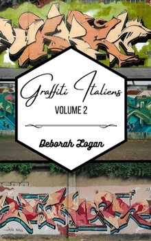 Hardcover Graffiti italiens volume 2 [French] Book