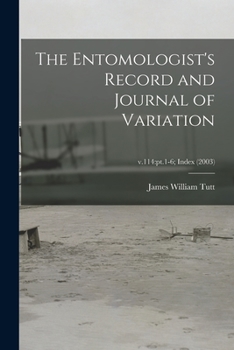 Paperback The Entomologist's Record and Journal of Variation; v.114: pt.1-6; Index (2003) Book