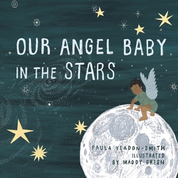 Paperback Our Angel Baby in the Stars Book