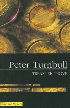Treasure Trove - Book #8 of the Hennessey & Yellich