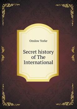 Paperback Secret history of The International Book