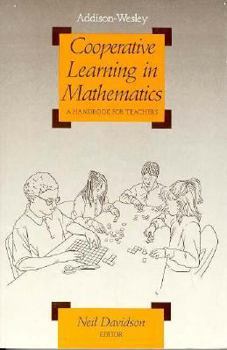 Paperback Cooperative Learning in Mathematics: A Handbook for Teachers Book