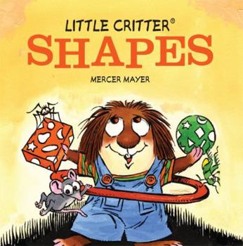 Little Critter's Shapes (A Chunky Book) - Book  of the Little Critter