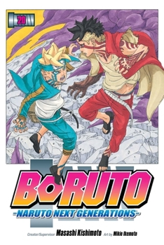 Boruto: Naruto Next Generations, Vol. 20 - Book #20 of the Boruto: Naruto Next Generations