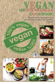Paperback Vegan Mediterranean Cookbook Book