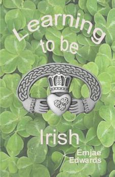 Paperback Learning To Be Irish Book