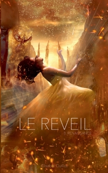 Paperback Le réveil: Renaissance [French] Book