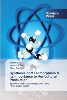 Paperback Synthesis of Mesomorphism & its Importance to Agricultural Production Book
