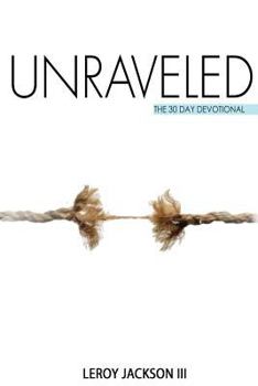 Paperback Unraveled: The 30 Day Devotional Book