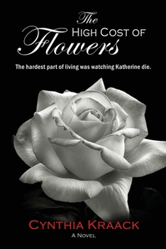 Paperback The High Cost of Flowers Book