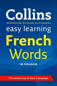Collins Easy Learning French Words (Easy Learning) - Book  of the Collins Easy Learning French