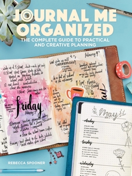 Paperback Journal Me Organized: The Complete Guide to Practical and Creative Planning Book