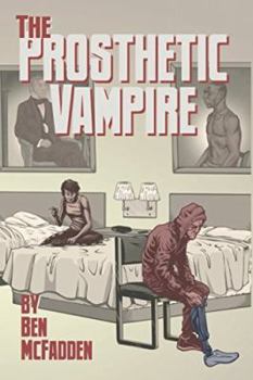 Paperback The Prosthetic Vampire Book