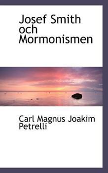 Paperback Josef Smith Och Mormonismen Book