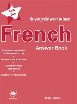 Paperback So You Really Want to Learn Frenchanswer Book Book 2 Book