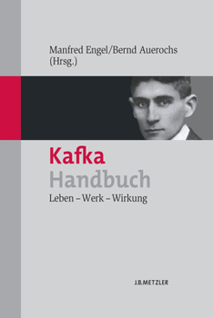 Hardcover Kafka-Handbuch: Leben - Werk - Wirkung [German] Book