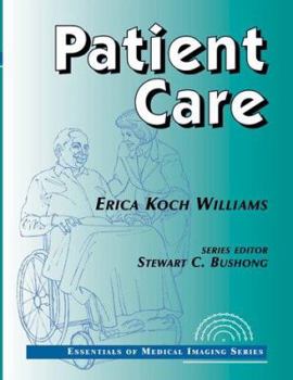 Paperback Patient Care: Essentials of Medical Imaging Series Book