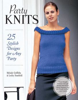 Paperback Party Knits: 25 Stylish Designs for Any Party Book