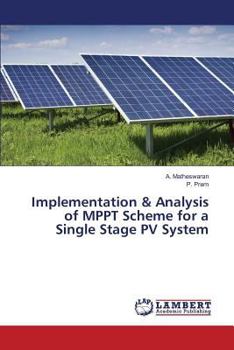 Paperback Implementation & Analysis of MPPT Scheme for a Single Stage PV System Book