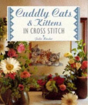 Paperback Cuddly Cats and Kittens in Cross Stitch Book