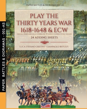 Paperback Play the Thirty years war 1618-1648 & ECW: 24 adding sheets Book