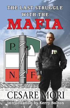 Paperback The Last Struggle With The Mafia Book