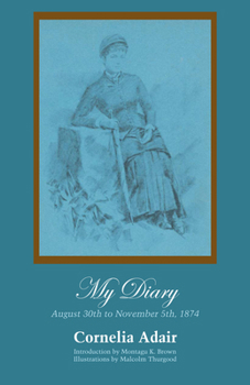 Paperback My Diary: August 30th to November 5th, 1874 Book