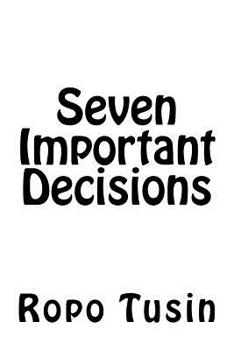 Paperback Seven Important Decisions Book