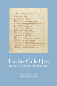 Hardcover The So-Called Jew in Pauls Letter to the Romans Book