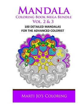 Paperback Mandala Coloring Book Mega Bundle Vol. 2 & 3: 100 Detailed Mandala Patterns Book