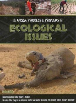 Ecological Issues (Africa: Progress & Problems) - Book  of the Africa: Progress and Problems