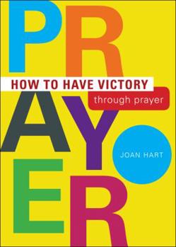 Paperback How to Have Victory Through Prayer Book