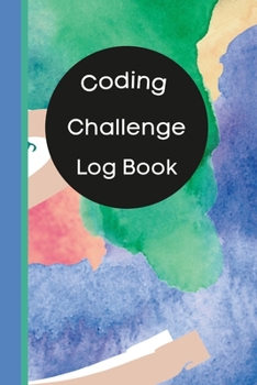 Paperback Coding Challenge Log Book: Track Your Coding Practice Accomplishments Book