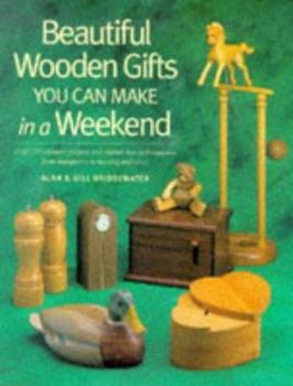 Paperback Beautiful Wooden Gifts You Can Make in a Weekend Book