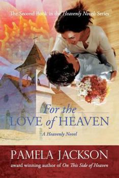 Paperback For the Love of Heaven Book