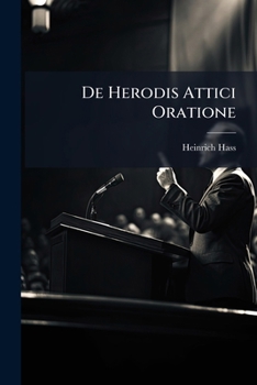 Paperback De Herodis Attici Oratione [Latin] Book